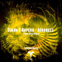 Simon & Ropero - Aerobuzz (Tom & Dexx Remix)