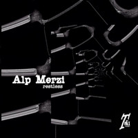 Alp Merzi - Restless