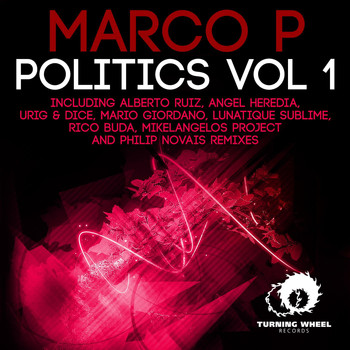 Marco P - Politics, Vol. 1