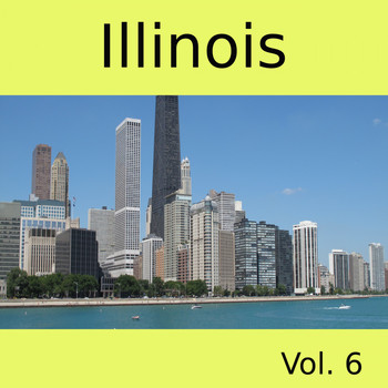Various Artists - Illinois, Vol. 6