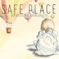 Kristene DiMarco - Safe Place