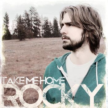 Rocky - Take Me Home (Explicit)