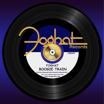 Foghat - Boogie Train
