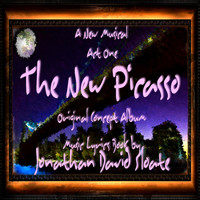 Jonathan David Sloate - The New Picasso: The Musical (Act One) [Original Broadway Cast Orchestra Recording]