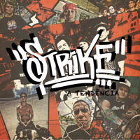 Strike - A Tendência - Single