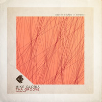 Mike Gloria - Tha Groove