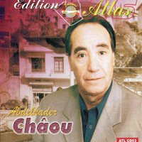 Abdelkader Chaou - Ya aaroussa