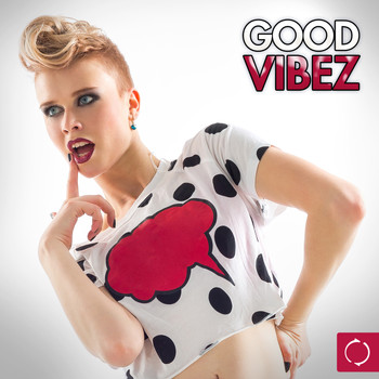 Various Artists - Good Vibez