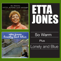 Etta Jones - So Warm + Lonely and Blue