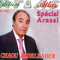 Abdelkader Chaou - Spécial Arassi