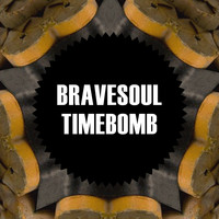 Bravesoul - Timebomb (Aquaholic Remix)