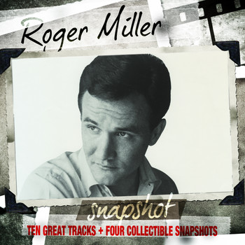 Roger Miller - Snapshot: Roger Miller