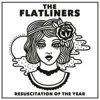 The Flatliners - Resuscitation of the Year