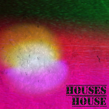 Various Artists - Houses House (Explicit)