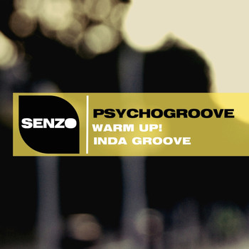 PsychoGroove - Warm Up!