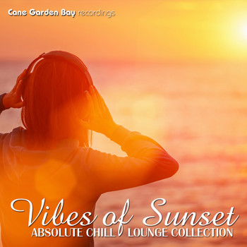 Various Artists - Vibes of Sunset - Absolute Chill Lounge Collection