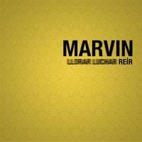 Marvin - Reír