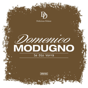 Domenico Modugno - Se Dio Vorrà