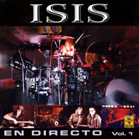 isis - Isis en Directo, Vol. 1