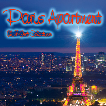 Various Artists - Paris Apartment (Chill Out Selection [Explicit])
