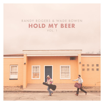Randy Rogers - Hold My Beer, Vol. 1