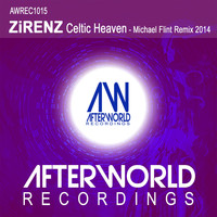 Zirenz - Celtic Heaven (Michael Flint Remix 2014)