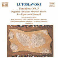 Polish National Radio Symphony Orchestra - Lutoslawski: Symphony No. 3 / Paganini Variations