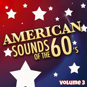 Various Artists - American Sounds of the 60's - Vol. 3