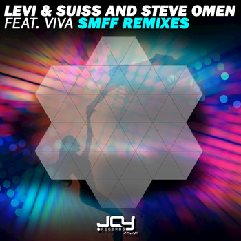 Levi & Suiss, Steve Omen - SMFF Remixes