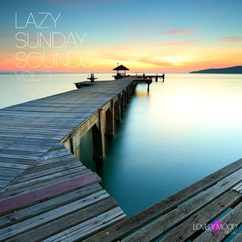 Various Artists - Lazy Sunday Sounds, Vol. 3