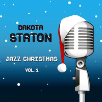 Dakota Staton - Jazz Christmas, Vol. 2