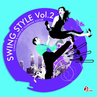 Gülbahar Kültür - Swing Style, Vol. 2 (Compiled & mixed by Gülbahar Kültür)