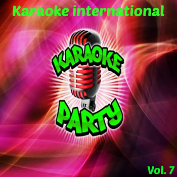 Various Artists - Karaoke International Party, Vol. 7