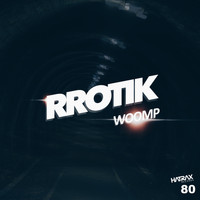 Rrotik - Woomp