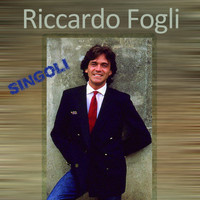 Riccardo Fogli - Singoli