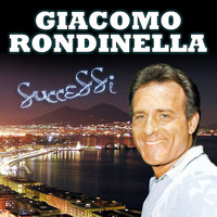 Giacomo Rondinella - Giacomo Rondinella Successi