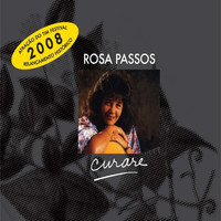 Rosa Passos - Curare