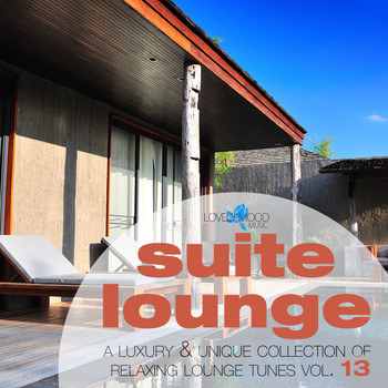 Various Artists - Suite Lounge 13 - A Collection of Relaxing Lounge Tunes