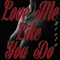 Stela - Love Me Like You Do