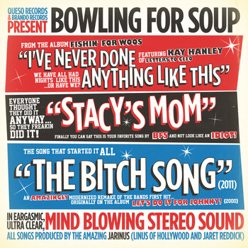 Bowling For Soup - I’ve Never Done Anything Like This (Explicit)