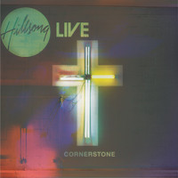 Hillsong Live - Cornerstone