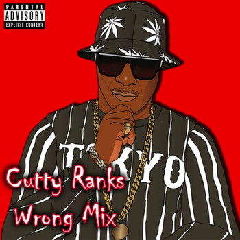 Cutty Ranks - Wrong Mix (Explicit)