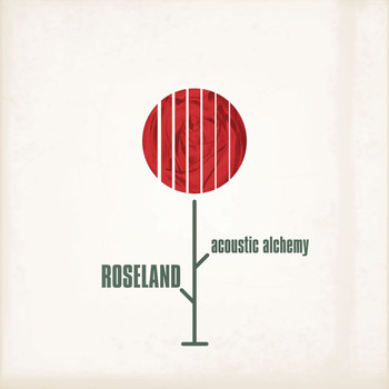 Acoustic Alchemy - Roseland
