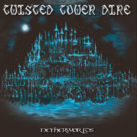 Twisted Tower Dire - Netherworlds