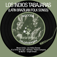 Los Indios Tabajaras - Maria Helena (Latin Brazilian Folk Songs)