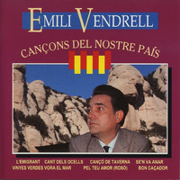 Emili Vendrell - Cançons del Nostre País