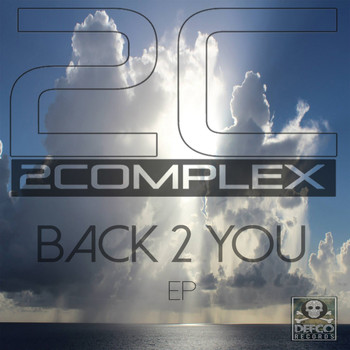 2Complex & Paige Stroobach & MOA - Back 2 You