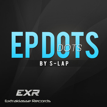 S-Lap - Dots EP