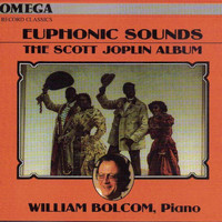 William Bolcom - Joplin: Euphonic Sounds