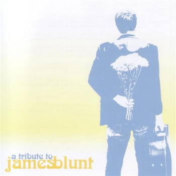 James Blunt - Tribute To James Blunt
